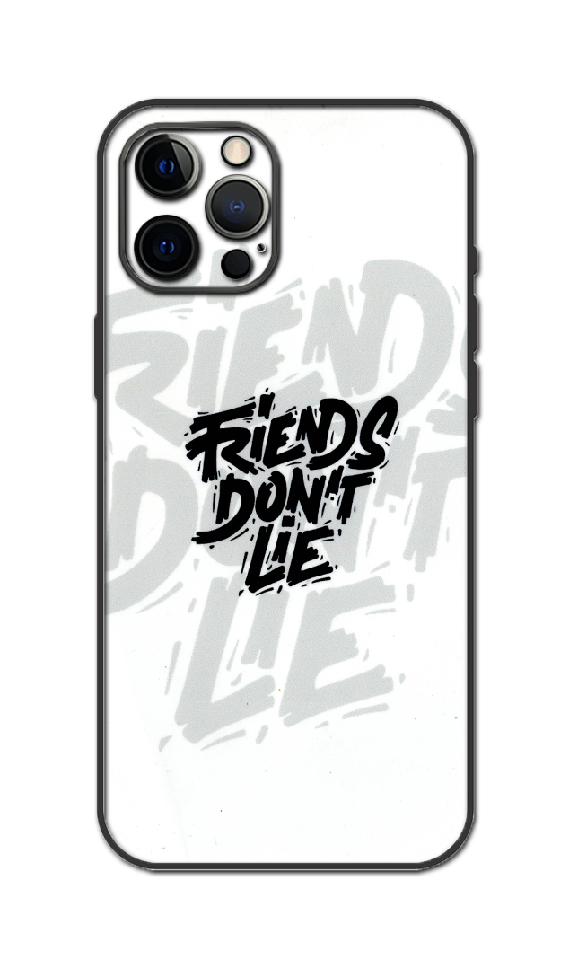 Friends Don't Lie Premium Quality Skin For All Model